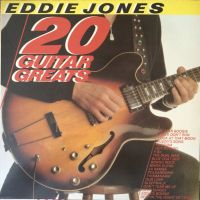 Eddie Jones - 20 Guitar Greats