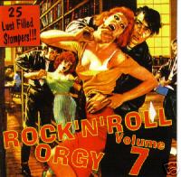 VA: - Rock'n'Roll Orgy Vol. 7