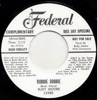 Rudy Moore - Robbie Dobbie / I'll Be Home To See You Tomorrow Night