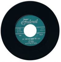 Ike Turner And His Kings Of Rhythm - She Made My Blood Run Cold / Do You Mean It