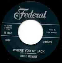 Little Mummy - Where You At Jack / Oh Baby Please