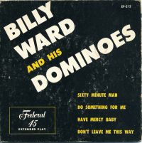 Billy Ward And His Dominoes - Sixty Minute Man EP