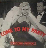VA: - Come To My Party - Popcorn Festival