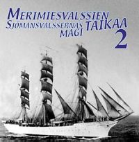 VA: - Merimiesvalssien Taikaa 2