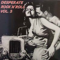 VA: - Desperate Rock 'n' Roll Vol. 3