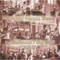 Ramy House Band - Keikkakamaa / Gig Stuff Vol. 2