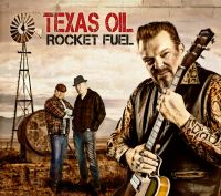 Texas Oil - Rocket Fuel