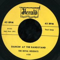 Royal Holidays - Dancin' At The Bandstand / Down In Cuba