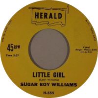 Sugar Boy Williams - Five Long Years / Little Girl