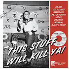 VA: - This Stuff Will Kill Ya!