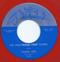 The Hollywood Four Flames - The Glory of Love / Young Girl