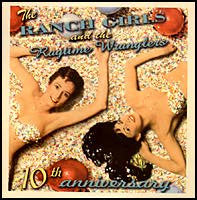 Ranch Girls And The Ragtime Wranglers - 10th Anniversary CDEP