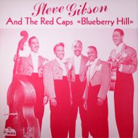 Steve Gibson & The Red Caps - Blueberry Hill