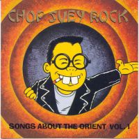 VA: - Chop Suey Rock - Songs About The Orient Vol. 1