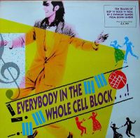 VA: - Everybody In The Whole Cell Block...!