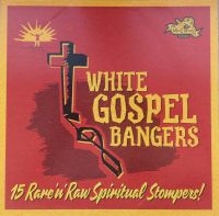 VA: - White Gospel Bangers