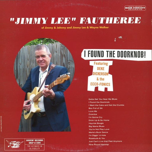 Jimmy Lee Fautheree feat. Deke Dickerson & The Ecco-Fonics - I Found The Doorknob