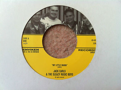 Jack Earls And The Sleazy Rustic Boys - My Little Mama / Game Of Love