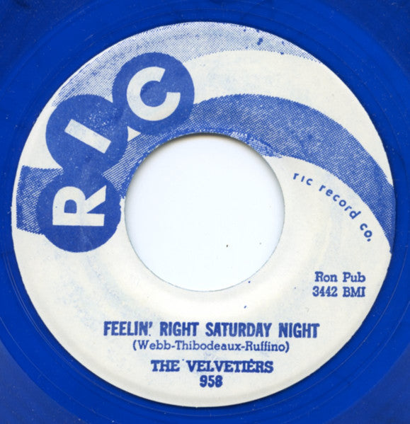 Velvetiers - Oh Baby / Feelin' Right Saturday Night