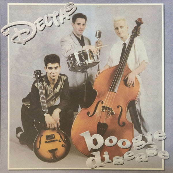 Deltas: Boogie Disease LP