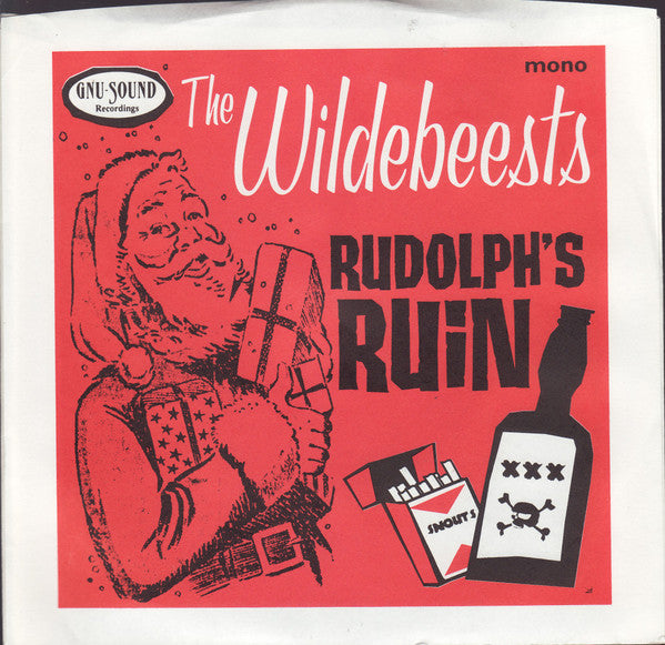 Wildebeests - Rudolph's Ruin / Plum Duff