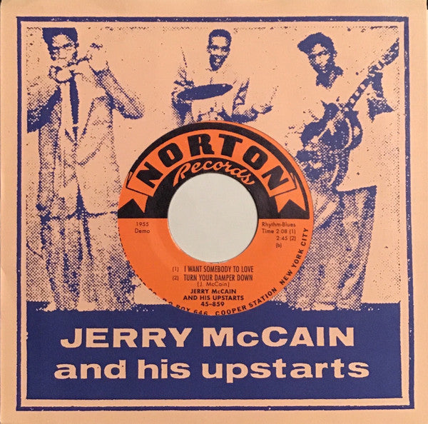 Jerry McCain And His Upstarts - Rock & Roll Ball / I Want Somebody To Love + 1