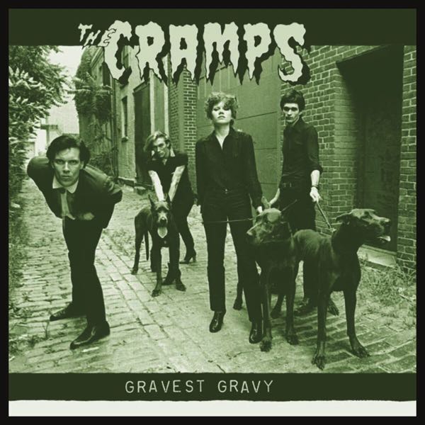 Cramps: Gravest Gravy LP