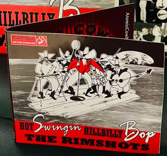 Rimshots: 40th Anniversary Double Album Hot Swingin' Hillbilly Bop / The Rimshots 2LP