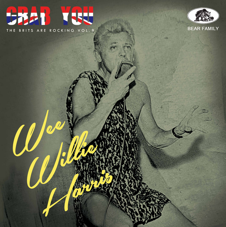 Wee Willie Harris: Grab You - The Brits Are Rocking Vol. 9 CD
