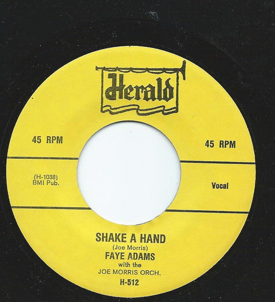 Faye Adams - Shake A Hand / I'll Be True