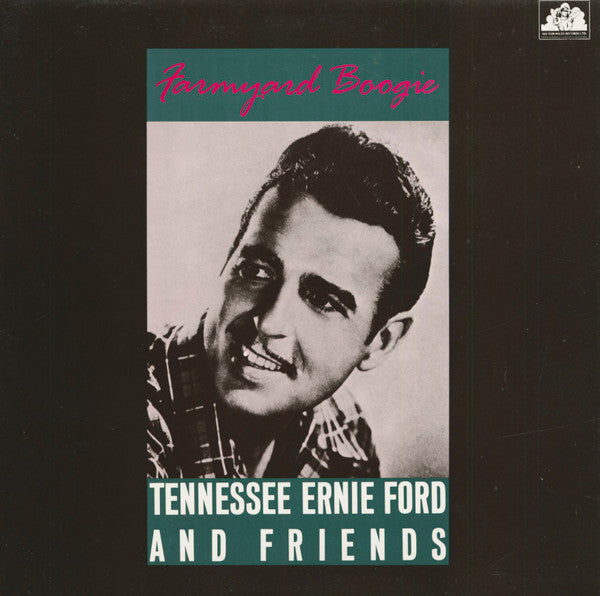 Tennessee Ernie Ford And Friends: Farmyard Boogie