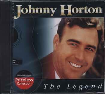 Johnny Horton - Legend - Priceless Collection
