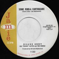 Duane Eddy - Some Kind-A Earthquake / First Love, First Tears