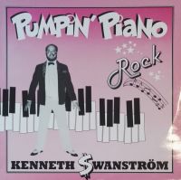 Kenneth Swanström - Pumpin' Piano Rock