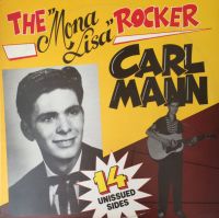 Carl Mann - The Mona Lisa Rocker