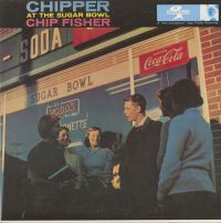 Chip Fisher - Chipper At The Sugar Bowl