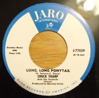 Chuck Tharp - Long Long Ponytail / Let There Be Love