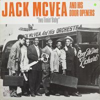 Jack McVea And His Door Openers - Two Timin Baby