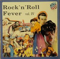 VA: - Rock'n'Roll Fever Vol. IV