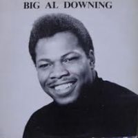 Big Al Downing And The Poe-Kats - Big Al Downing And The Poe-Kats