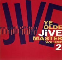 VA: - Ye Olde Jive Master Volume 2