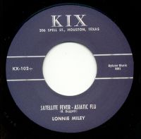 Lonnie Miley - Satellite Fever - Asiatic Flu / Rockum Beat
