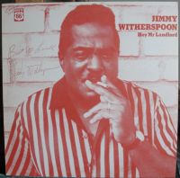Jimmy Witherspoon - Hey Mr Landlord