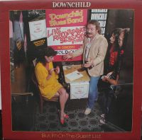 Downchild Blues Band - But, I'm On The Guest List