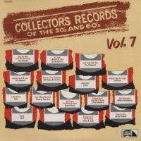 VA: - Collector's Records Of The 50's And 60's Vol. 7