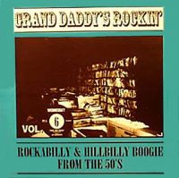 VA: - Grand Daddy's Rockin' Vol. 6