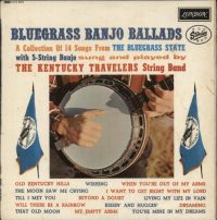 The Kentucky Travelers String Band - Bluegrass Banjo Ballads