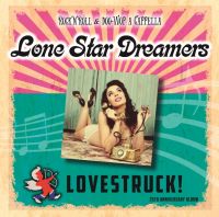 Lone Star Dreamers - Lovestruck