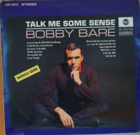 Bobby Bare - Talk Me Some Sense