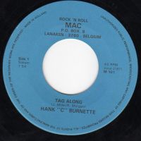 Hank C. Burnette - Tag Along / Rockin' Pneumonia & The Boogie Woogie Flu
